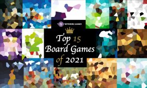 Top 15 Board Games of 2021