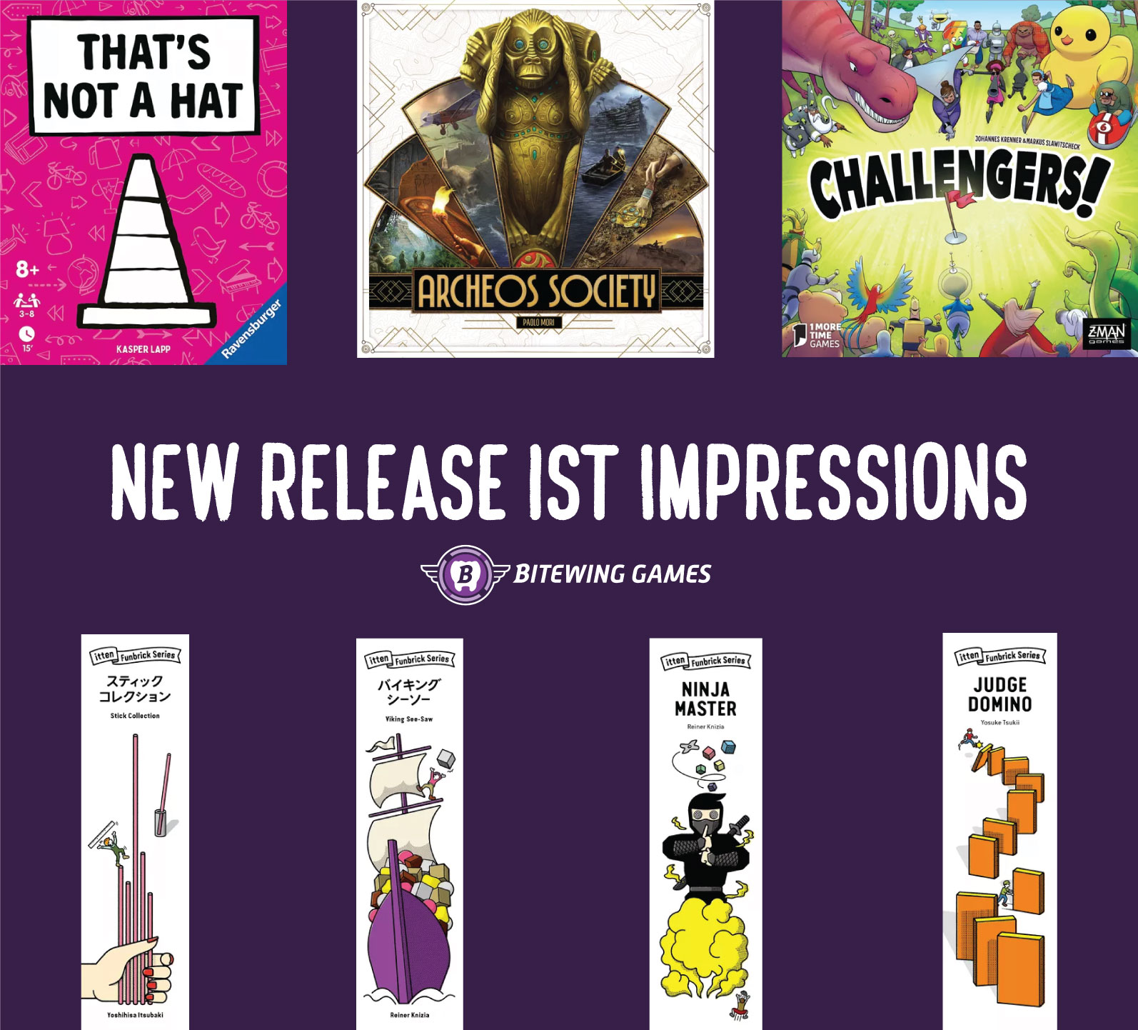 1st Impressions of Archeos Society, Challengers, That’s Not a Hat, Viking See-Saw, Ninja Master, and more!
